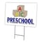 Signmission Preschool Yard Sign & Stake outdoor plastic coroplast window, C-2436 Preschool C-2436 Preschool - alternate 1
